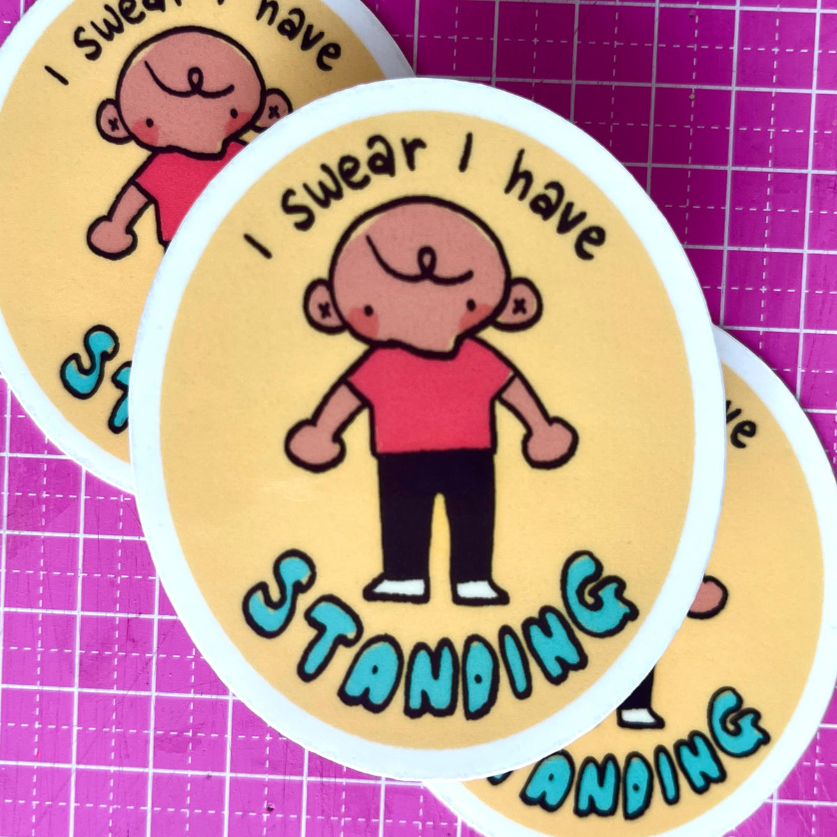 i swear i have standing sticker