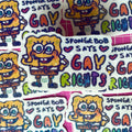 spongebob says gay rights sticker