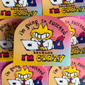 A close-up of multiple arched stickers featuring a cartoon character with yellow hair, a white shirt, and a red tie working on a laptop. The sticker text reads 'because I'm going to succeed' and 'because I'm CRAZY.