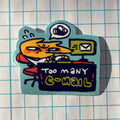 Cartoon sticker of a cat at a computer with 'Too Many Email' text on a grid background
